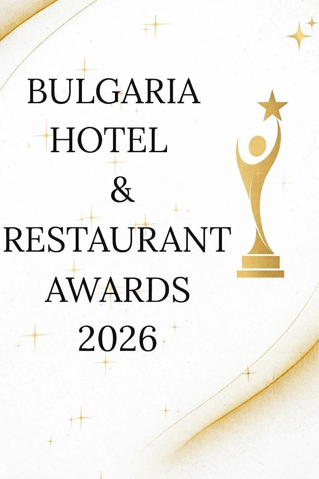 Визия на Bulgaria Hotel & Restaurant Awards 2026